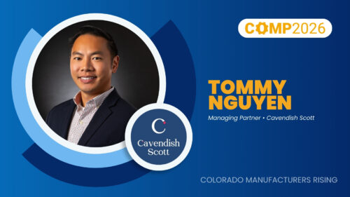 Tommy Nguyen, Cavendish Scott | COMP2026 Speakers | Colorado Manufacturing Partners